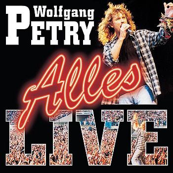 Wolfgang Petry - Alles-Live