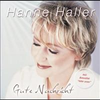 Hanne Haller - Gute Nachricht