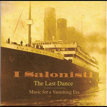 I Salonisti - The Last Dance