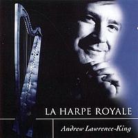 Andrew Lawrence-King - La Harpe Royale