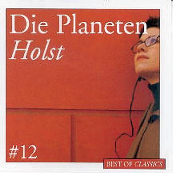 Adrian Leaper - Best Of Classics 12: Holst