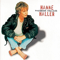 Hanne Haller - Verdammt ehrlich