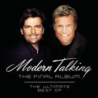 Modern Talking - The Final Album (Explicit)