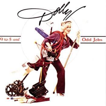 Dolly Parton - 9 To 5 And Odd Jobs
