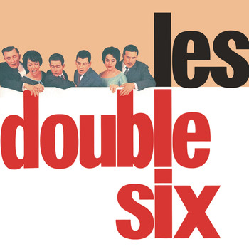 Double Six - Les Double Six