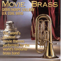 Grimethorpe Colliery RJB Band - Movie Brass