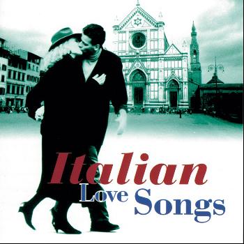 Various Artists - Italian Love Songs