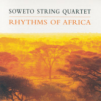 Soweto String Quartet - Rhythms Of Africa