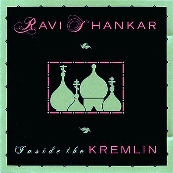 Ravi Shankar - Inside The Kremlin