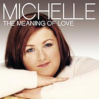 Michelle McManus - The Meaning Of Love
