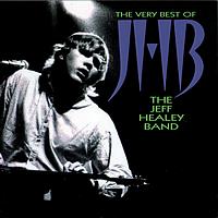Jeff Healey - The Very Best Of