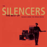 The Silencers - The Best Of - Blood & Rain: The Singles '86 - '96