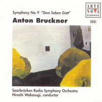Hiroshi Wakasugi - Bruckner: Symphony No. 9 "Dem lieben Gott"