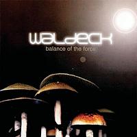 Waldeck - Balance Of The Force