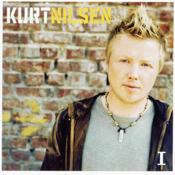 Kurt Nilsen - I