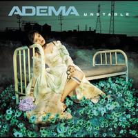 Adema - Unstable (Explicit)