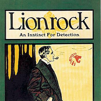 Lionrock - An Instinct For Detection