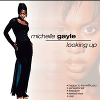 Michelle Gayle - Looking Up