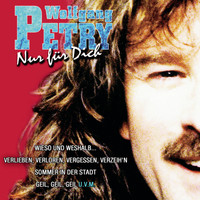 Wolfgang Petry - Nur für Dich