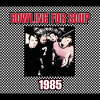Bowling For Soup - 1985