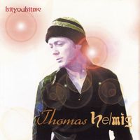Thomas Helmig - IsityouIsitme