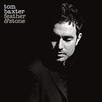 Tom Baxter - feather & stone - Limited Edition