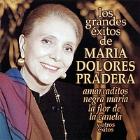 Maria Dolores Pradera - Amarraditos