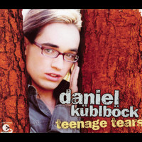 Daniel Küblböck - Teenage Tears