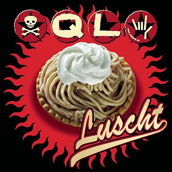 QL - Luscht (Explicit)