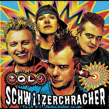 QL - SCHWi!ZERCHRACHER