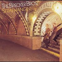 The Brecker Brothers - Straphangin'