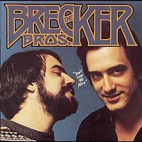 The Brecker Brothers - Don't Stop The Music