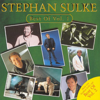Stephan Sulke - The Best Of Stephan Sulke Vol. 1
