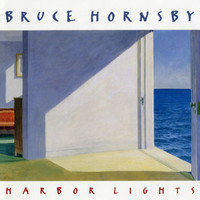 Bruce Hornsby & The Range - Harbor Lights