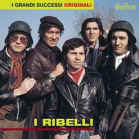 I Ribelli - I Ribelli