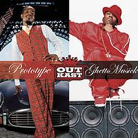 Outkast - Prototype / Ghetto Musick (Explicit)