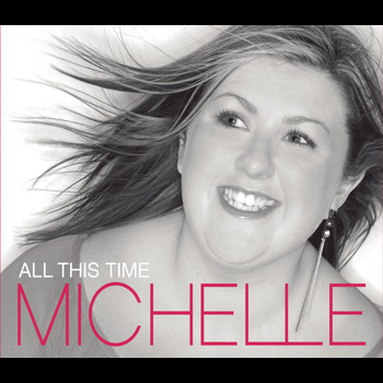 Michelle McManus - All This Time