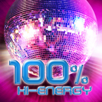 Various Artists - 100% Hi-Energy