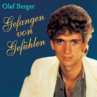 Olaf Berger - Gefangen von Gefühlen