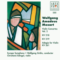 Wolfgang Gröhs - Mozart: Violin Concertos Vol. 2