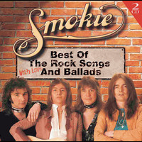 Smokie - Best Of The Rock Songs And Ballads