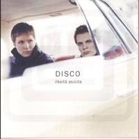 DISCO - Ilkeitä asioita