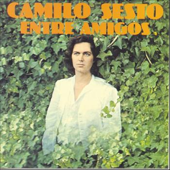 Camilo Sesto - Entre Amigos