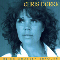 Chris Doerk - Meine grossen Erfolge