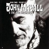 John Mayall & The Bluesbreakers - Silver Tones - The Best Of John Mayall