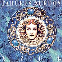 Tahures Zurdos - Azul