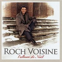Roch Voisine - Album De Noël