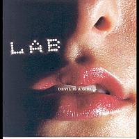 LAB - Devil Is A Girl