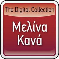 Melina Kana - The Digital Collection