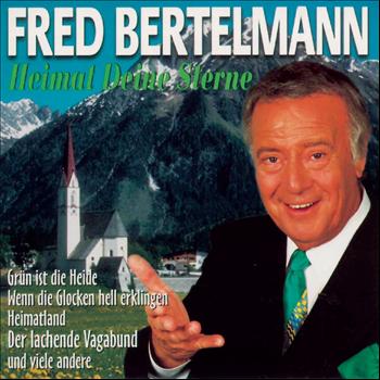 Fred Bertelmann - Heimat Deine Sterne